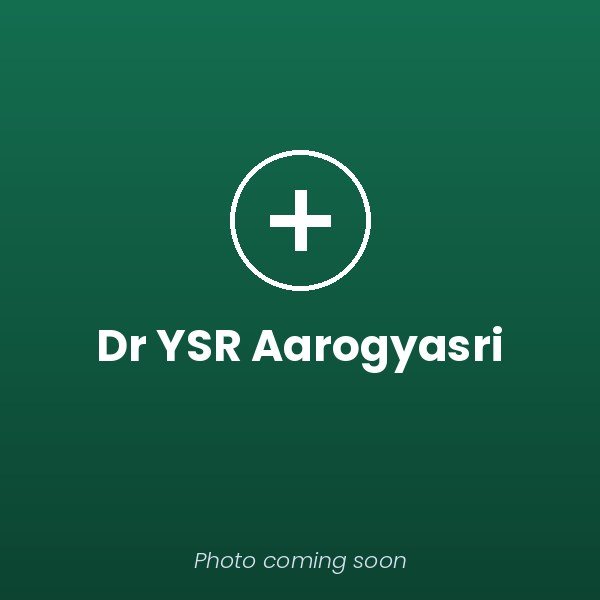 Dr YSR Aarogyasri